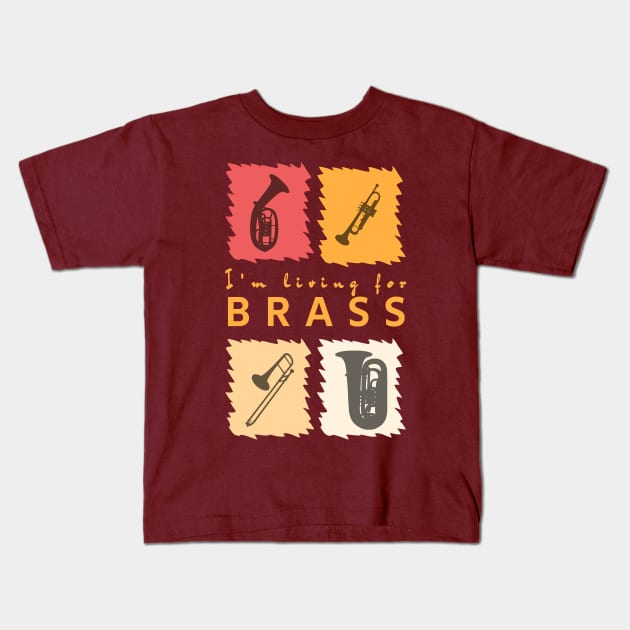 Living for Brass Kids T-Shirt by DePit DeSign